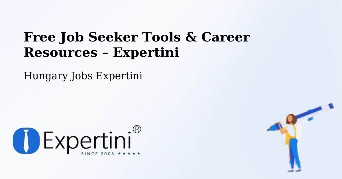Free Job Seeker Tools & Career Resources – Boldva - Boldva, Hungary Jobs Expertini