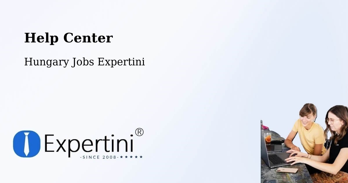 Help Center – Boldva - Hungary Jobs Expertini