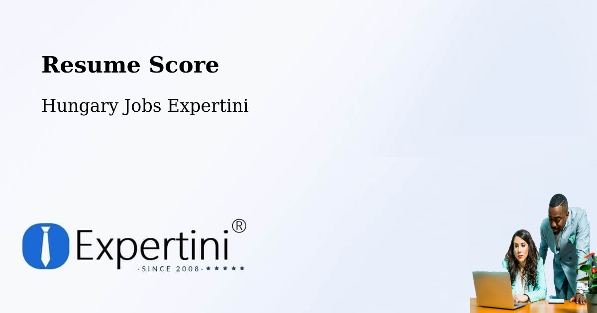 Resume Score & Job Description Match Tool – Boldva - Hungary Jobs Expertini